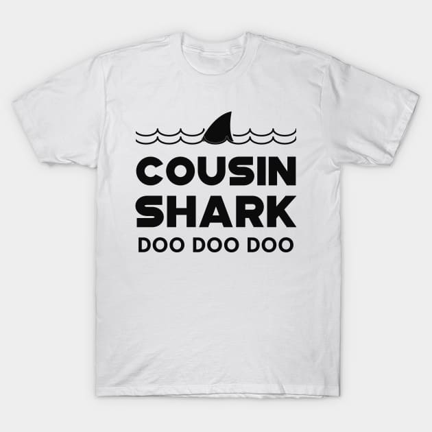 Cousin Shark Doo Doo Doo T-Shirt by KC Happy Shop